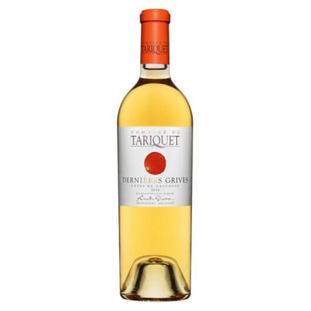 Domaine du Tariquet, Dernières Grives